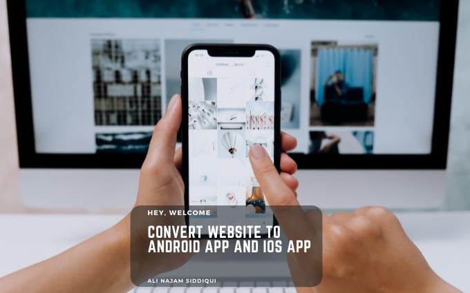 Gig Preview - Convert website to android app and ios app