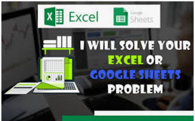 Gig Preview - Professionally solve your excel and google sheet problems