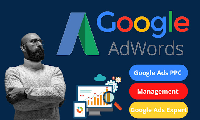 Gig Preview - Setup, optimize and manage your google ads PPC campaigns