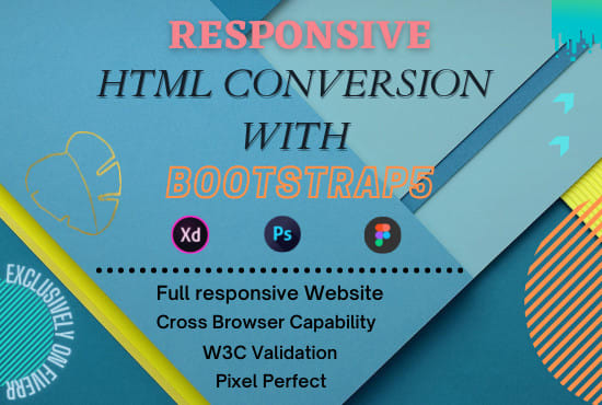 Gig Preview - Convert psd to html xd to html  figma to html responsive bootstrap5