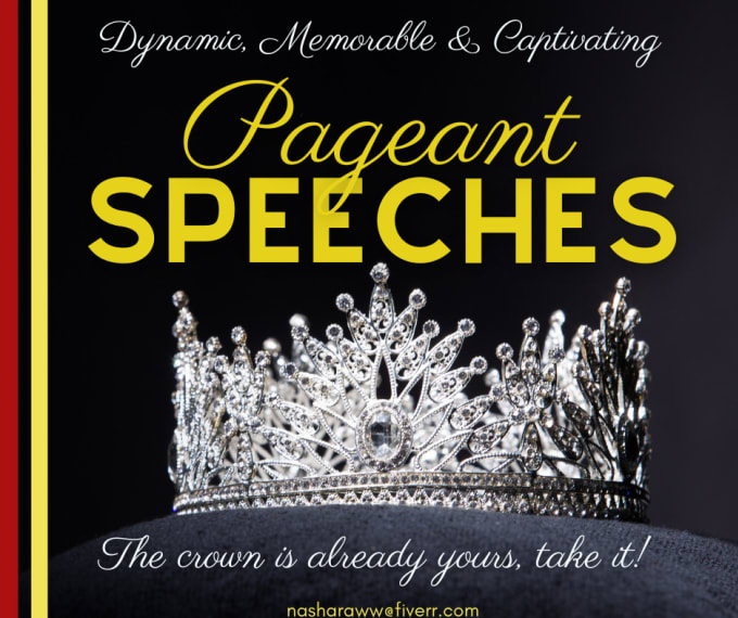 Gig Preview - Write colorful, creative pageant speeches