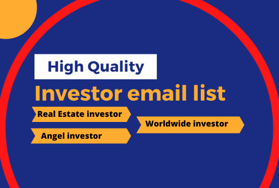 Gig Preview - Generate verified investors or angel investor email list