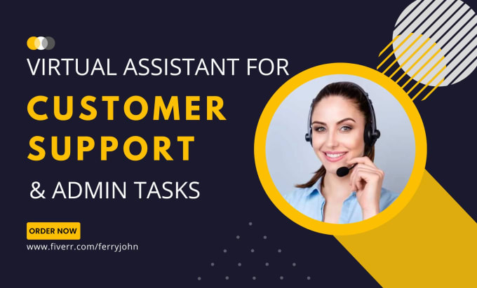 Gig Preview - Be your virtual assistant for customer support and admin tasks