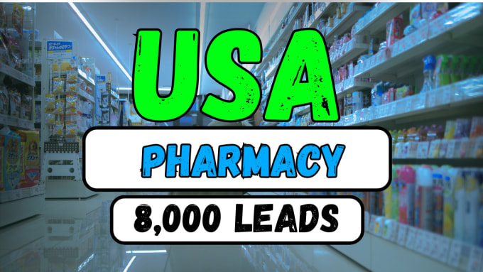 Gig Preview - Provide 11k leads for USA health care, pharmacy email list