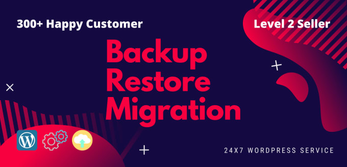 Gig Preview - Do backup, restore and migration wordpress website