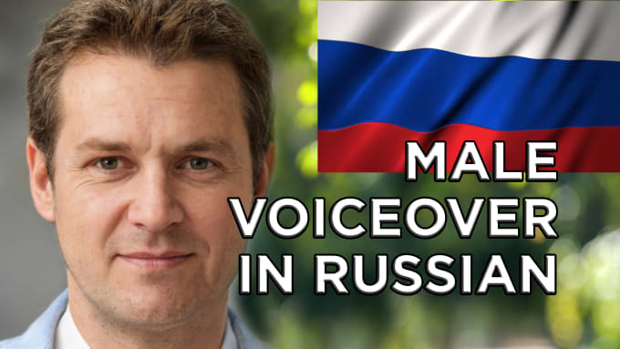 Gig Preview - Create a russian male voiceover