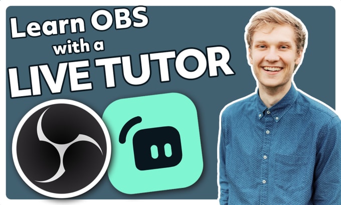 Gig Preview - Give lessons and tech support in obs studio and streamlabs