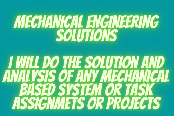 Gig Preview - Do analysis of mechanical systems