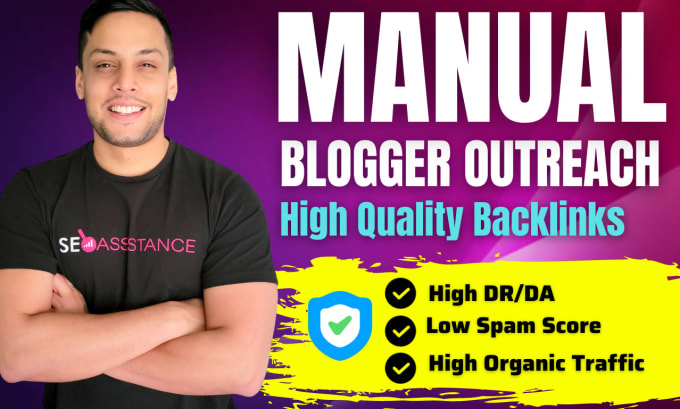 Gig Preview - Do blogger outreach backlinks on high da high traffic sites