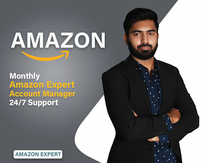 Gig Preview - Your expert amazon account manager