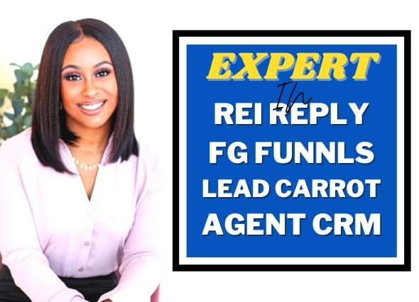 Gig Preview - Rei reply, fg funnels, lead carrot  agent crm