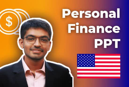 Gig Preview - Give you ppts on personal finance