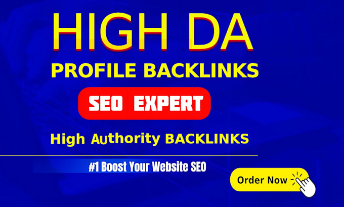 Gig Preview - Do 100 high da SEO profile backlinks for website link building