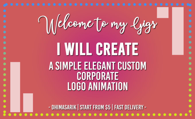 Gig Preview - Create a simple elegant custom corporate logo animation