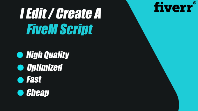 Gig Preview - Create or fix a custom fivem script