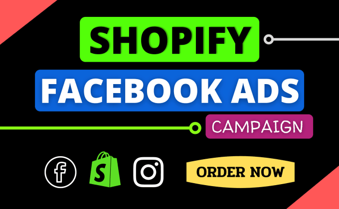 Gig Preview - Run shopify facebook ads campaign, run fb ads campaign, instagram ads