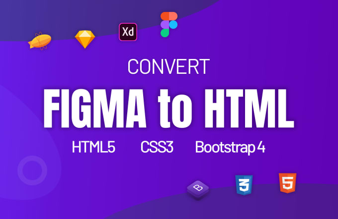 Gig Preview - Convert figma to HTML CSS, xd to HTML, PSD to HTML, responsive bootstrap