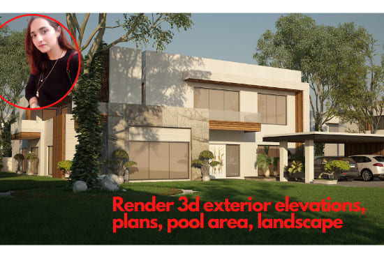 Gig Preview - Render 3d exterior elevations, plans, pool area, landscape