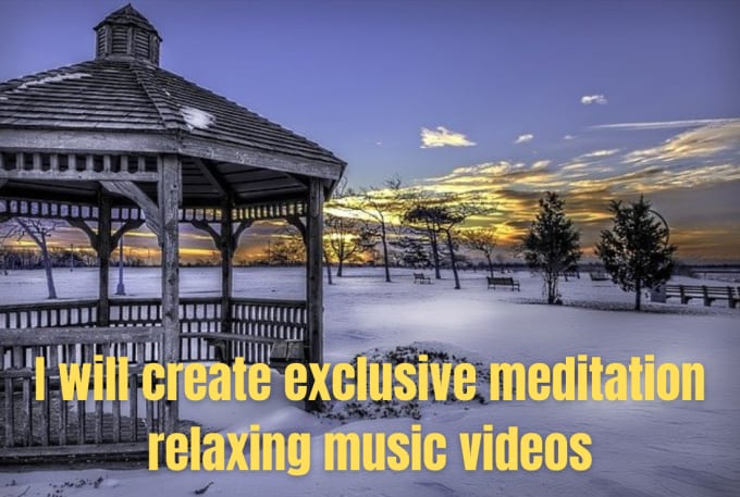 Gig Preview - Create HD relaxing meditation music videos