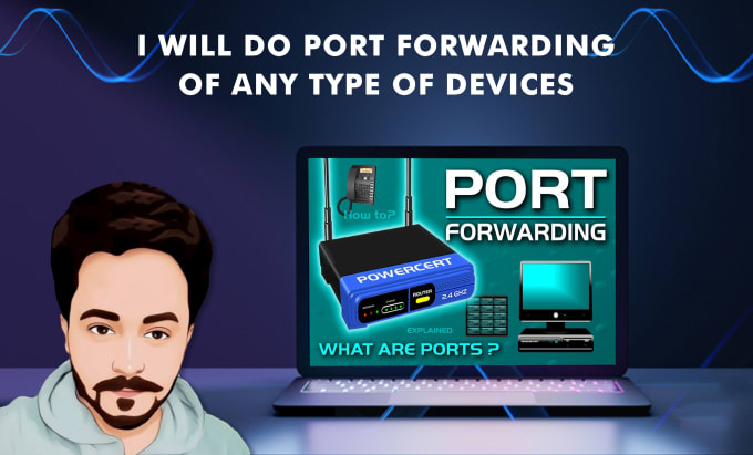 Gig Preview - Do port forwarding of any type of devices