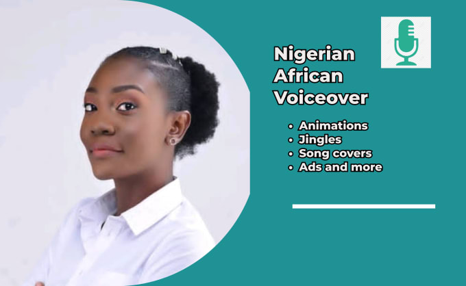 Gig Preview - Record a pro and sweet nigerian voiceover just for you