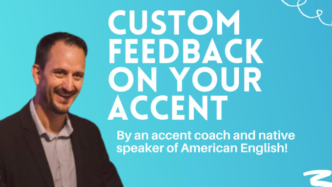 Gig Preview - Give you accent reduction lessons for american english