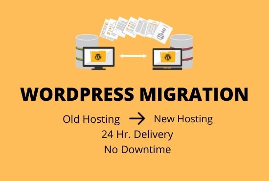 Gig Preview - Migrate wordpress website from old hosting to new hosting