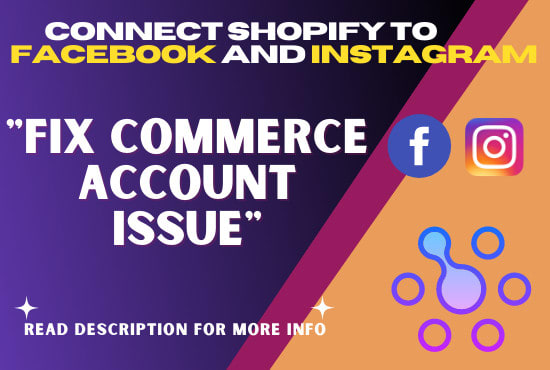 Gig Preview - Connect shopify store to facebook shop, fix errors,pixel