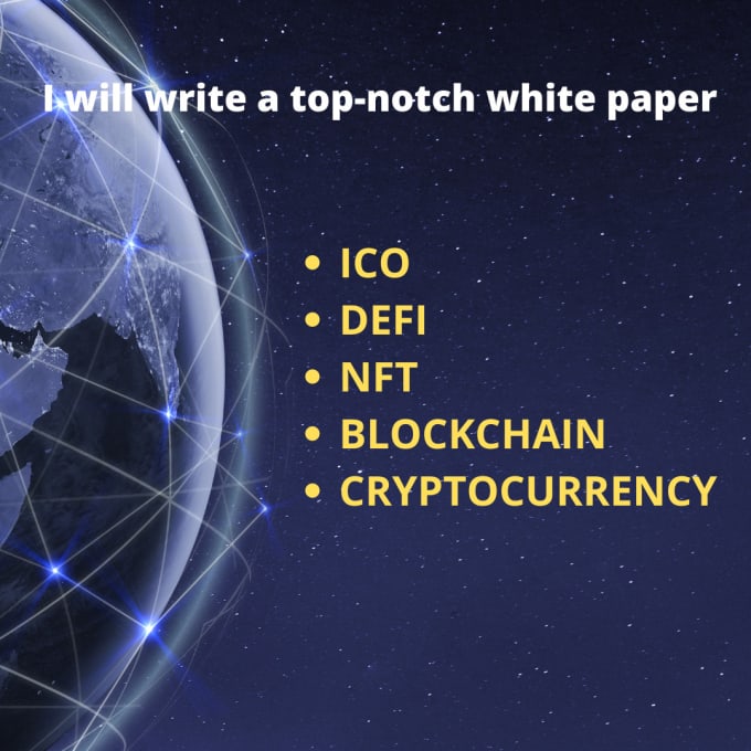 Gig Preview - Write a top notch white paper for your cryptocurrency