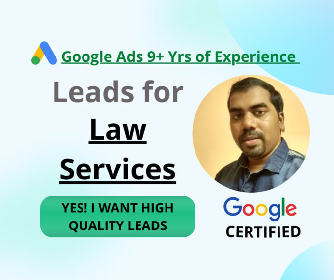 Gig Preview - Generate leads for law services using google ads