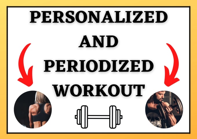 Gig Preview - Make you a personalized and periodized workout program