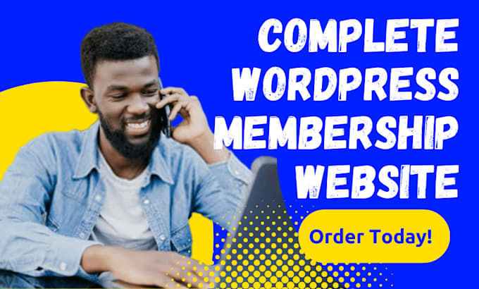 Gig Preview - Create a complete wordpress membership website