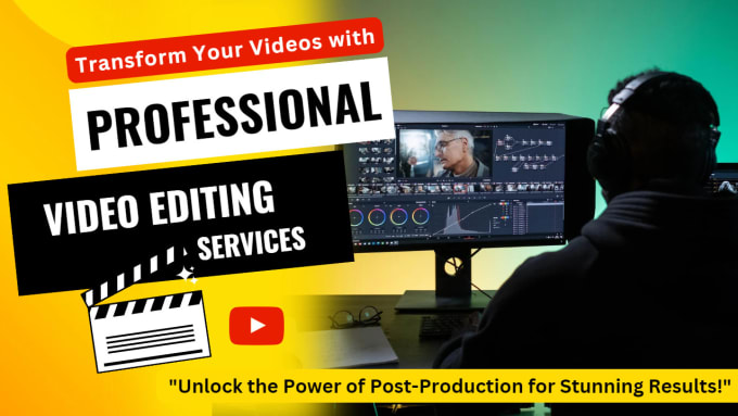 Gig Preview - Do professional video editing services