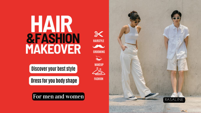 Gig Preview - Give you hairstyle and fashion advice for your makeover