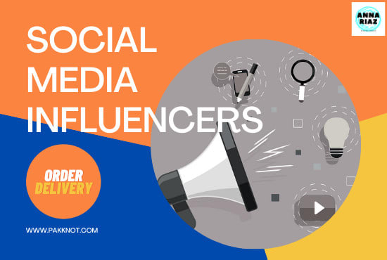 Gig Preview - Social media influencers provide you