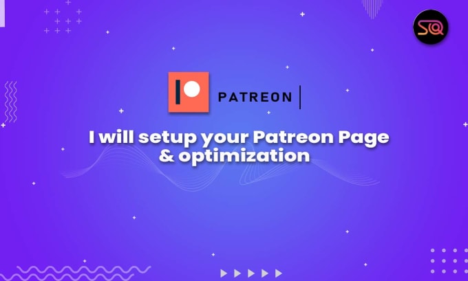 Gig Preview - Create and optimize your professional patreon page