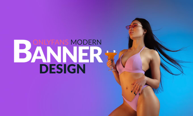 Bestseller - design stunning onlyfans banners and covers for influencers and models