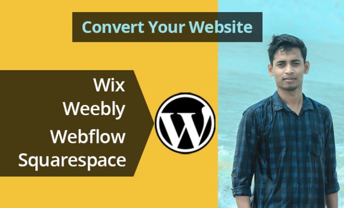 Gig Preview - Convert clone or transfer wix, weebly, webflow, squarespace to wordpress website