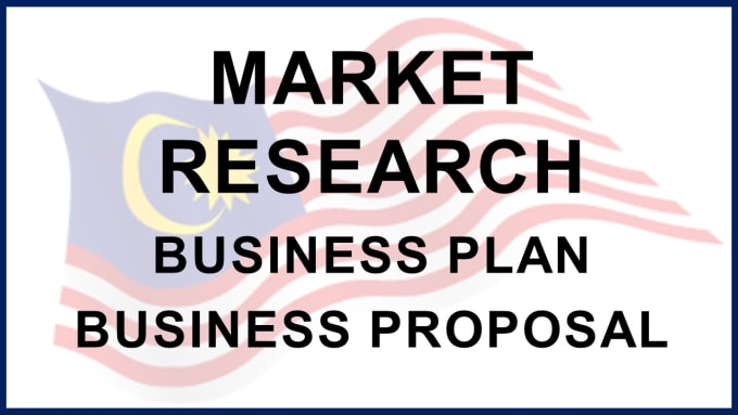 Gig Preview - Do market research for malaysia business