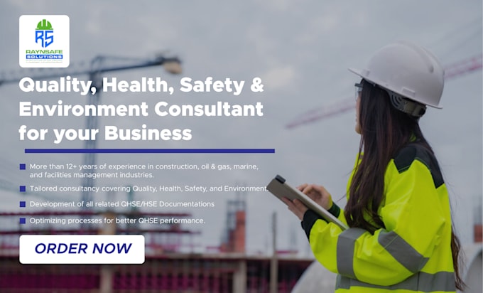 Gig Preview - Be safety or qhse consultant for your company or a project