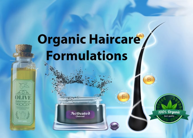 Gig Preview - Develop organic hair care formulations