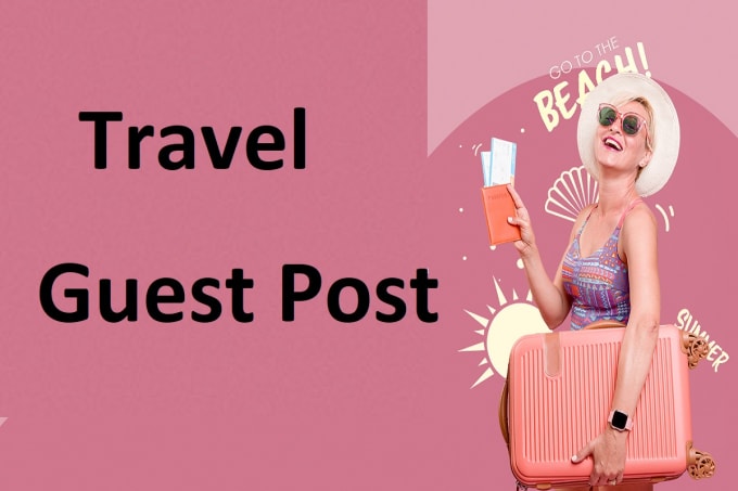 Gig Preview - Contribute a guest post to a travel blog