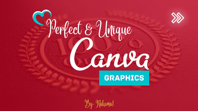 Gig Preview - Design unique and perfect graphics on canva