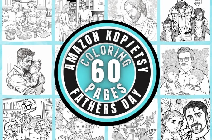 Gig Preview - Give you 60 fathers day coloring pages