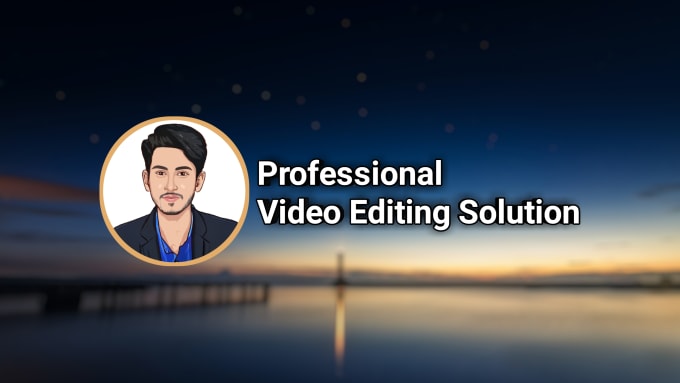 Gig Preview - Do any kind of video editing within 12 hours