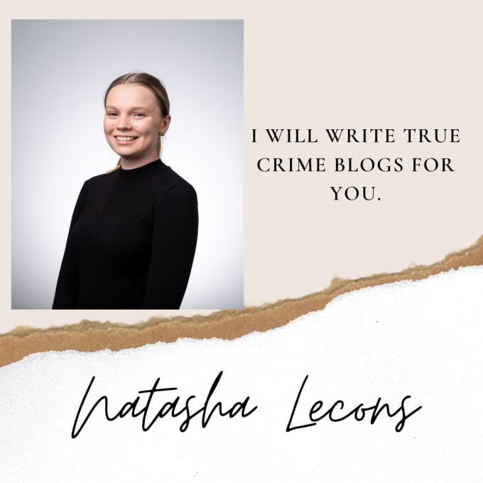 Gig Preview - Write true crime blogs for you