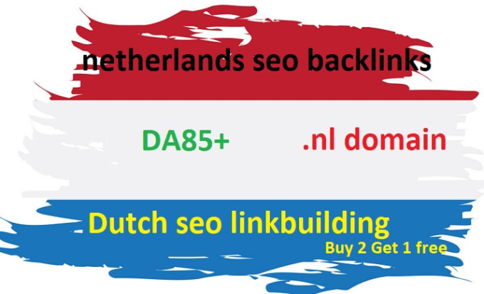 Gig Preview - Do 15 dutch seo backlinks da85 netherland contextual link building google rank