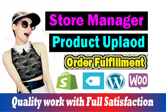 Gig Preview - Be your shopify store manager for shopify product upload and order fulfillment