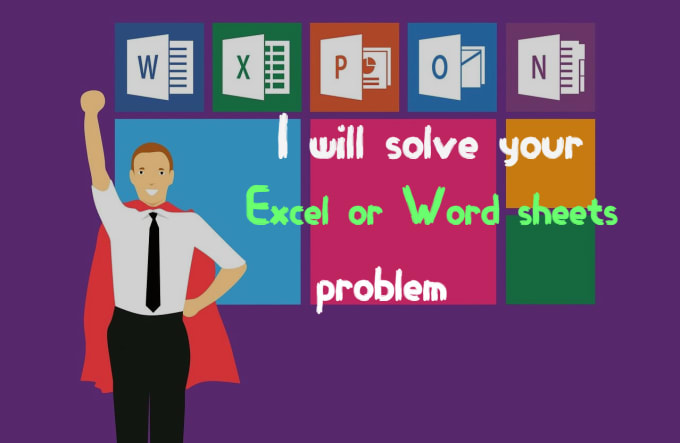 Gig Preview - Sort your excel, word, or powerpoint  problem