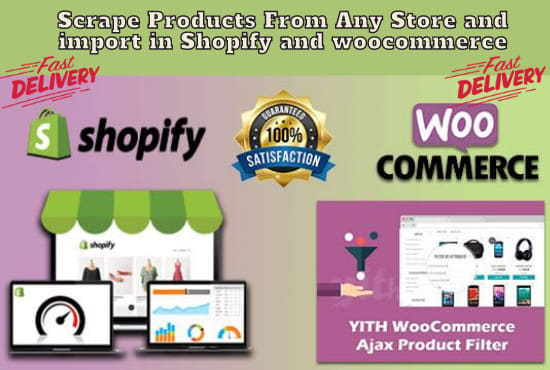 Gig Preview - Do scrape products and upload in shopify or woocommerce